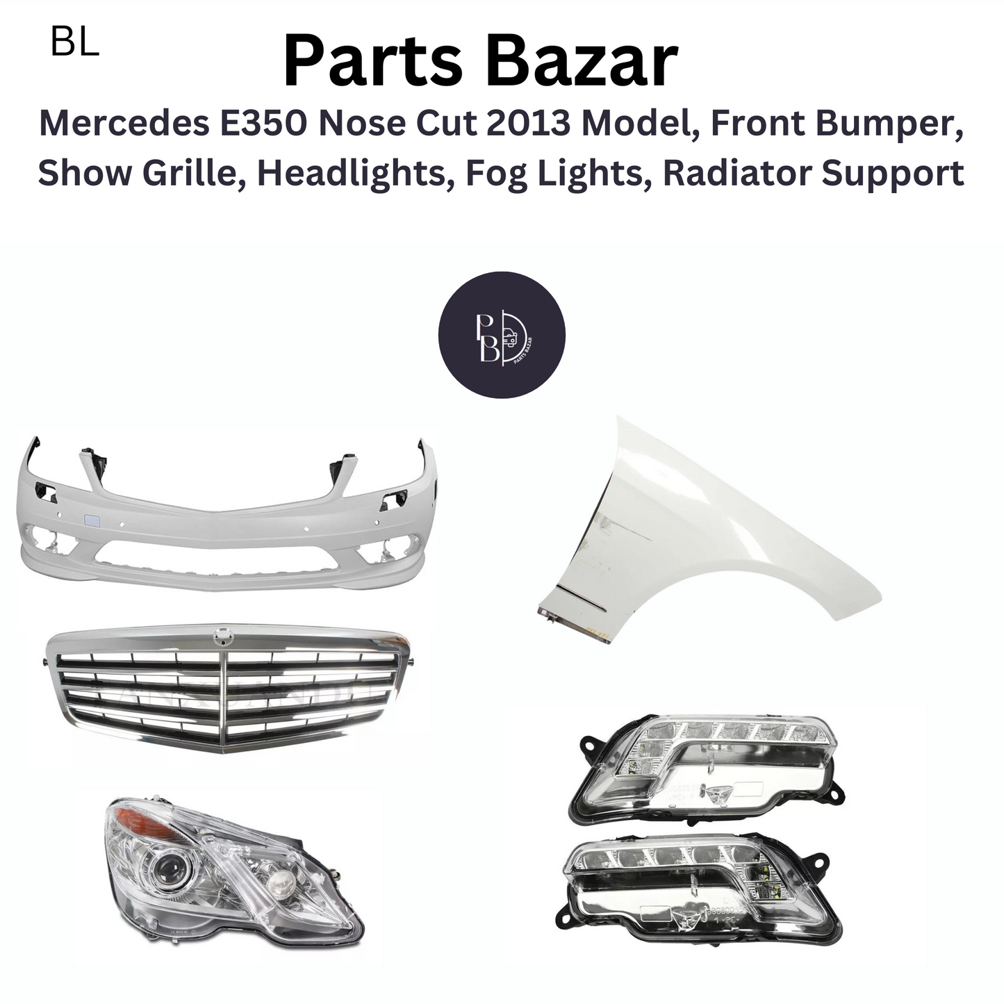 Mercedes E350 Nose Cut 2013 Model, Front Bumper, Show Grille, Headlights, Fog Lights, Radiator Support