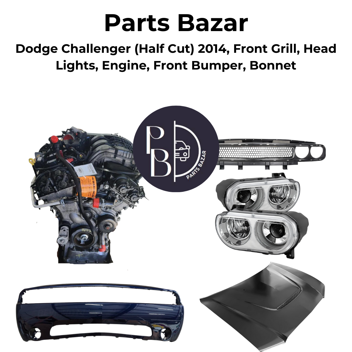 Dodge Challenger Half Cut 2014, Front Grill, Headlights, Engine, Front Bumper, Bonnet