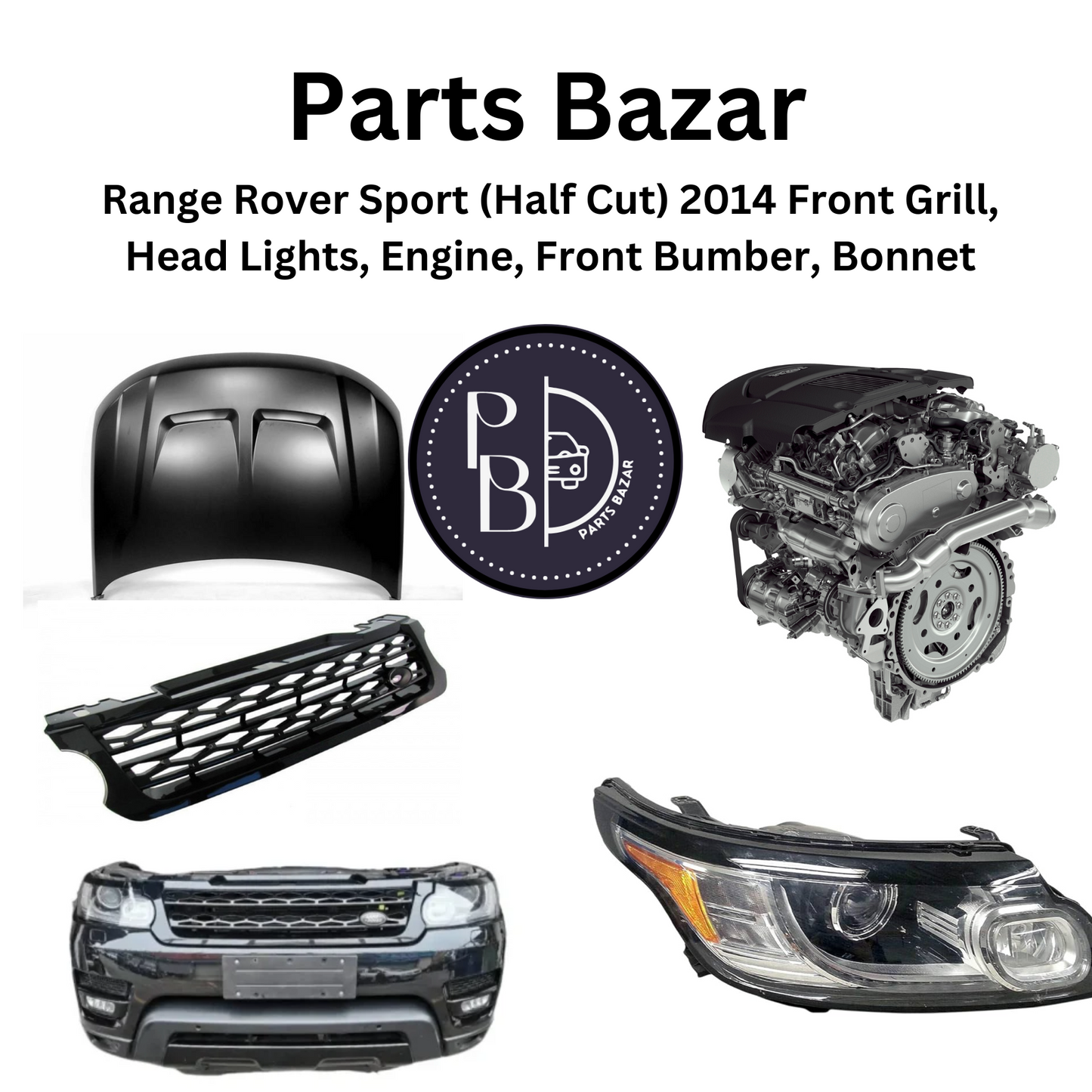 Range Rover Sport (Half Cut) 2014 - Front Assembly