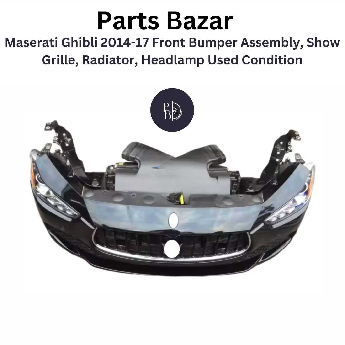 Maserati Ghibli 2014-17 Front Bumper Assembly, Show Grille, Radiator, Headlamp Used Condition