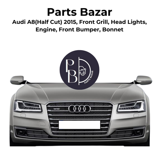 Audi A8 Half Cut 2015, Front Grill, Headlights, Engine, Front Bumper, Bonnet