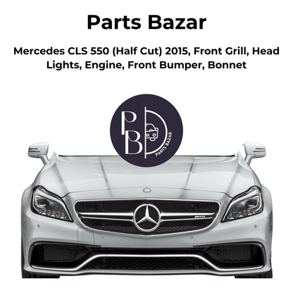 Mercedes CLS 550 Half Cut 2015, Front Grill, Headlights, Engine, Front Bumper, Bonnet