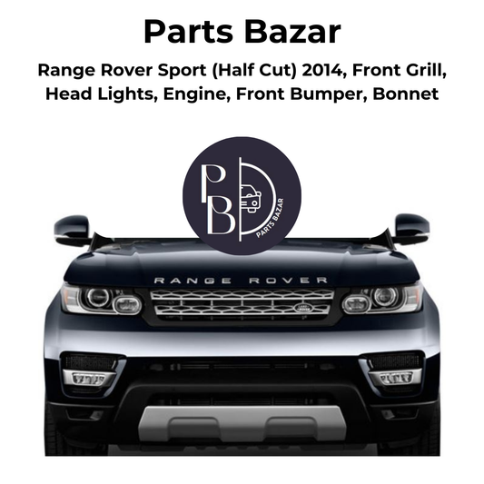 Range Rover Sport Half Cut 2014, Front Grill, Headlights, Engine, Front Bumper, Bonnet