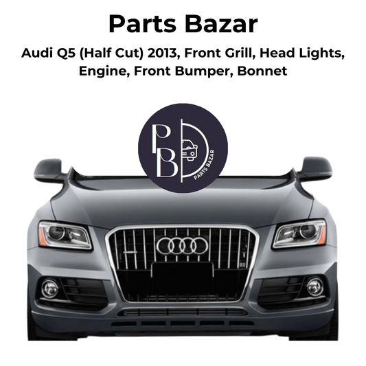 Audi Q5 Half Cut 2013, Front Grill, Headlights, Engine, Front Bumper, Bonnet