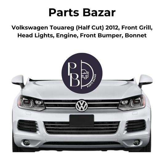 Volkswagen Touareg Half Cut 2012, Front Grill, Headlights, Engine, Front Bumper, Bonnet