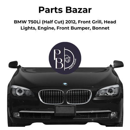 BMW 750Li Half Cut 2012, Front Grill, Headlights, Engine, Front Bumper, Bonnet