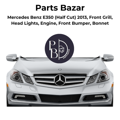 Mercedes Benz E350 Half Cut 2013, Front Grill, Headlights, Engine, Front Bumper, Bonnet