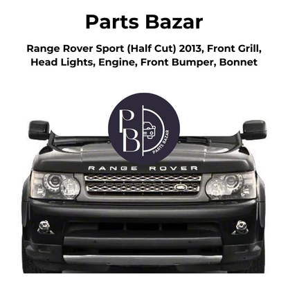 Range Rover Sport Half Cut 2013, Front Grill, Headlights, Engine, Front Bumper, Bonnet