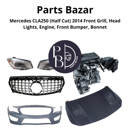 Mercedes CLA250 Half Cut 2014, Front Grill, Headlights, Engine, Front Bumper, Bonnet