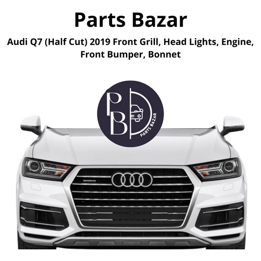 Audi Q7 Half Cut 2019, Front Grill, Headlights, Engine, Front Bumper, Bonnet