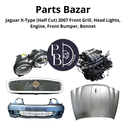 Jaguar X-Type Half Cut 2007, Front Grill, Headlights, Engine, Front Bumper, Bonnet