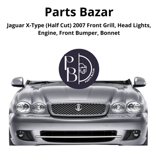 Jaguar X-Type Half Cut 2007, Front Grill, Headlights, Engine, Front Bumper, Bonnet