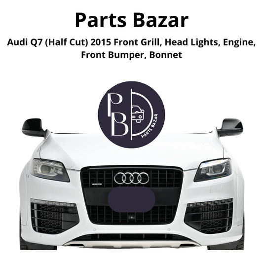 Audi Q7 Half Cut 2015, Front Grill, Headlights, Engine, Front Bumper, Bonnet