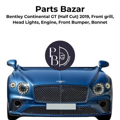 Bentley Continental GT Half Cut 2019, Front Grill, Headlights, Engine, Front Bumper