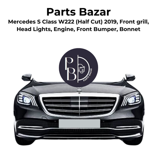 Mercedes S Class W222 Half Cut 2019, Front Grill, Headlights, Engine, Front Bumper, Bonnet