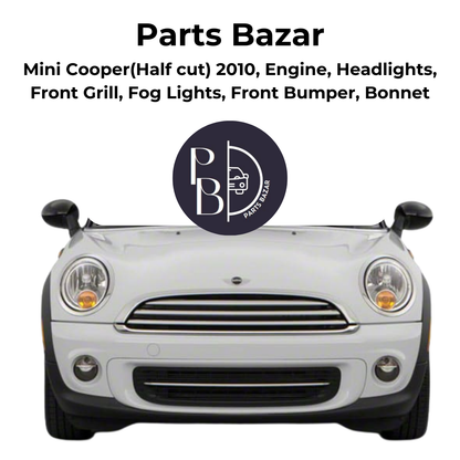 Mini Cooper Half cut 2010, Engine, Front Bumper, Bonnet, Headlights, Front Grill, Fog lights